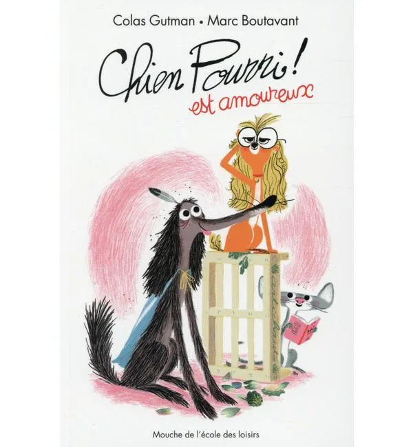 Chien pourri ! Tome 6 - chien pourri est amoureux