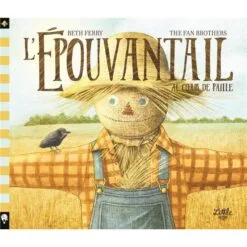 L'épouvantail au coeur de paille