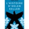 L'histoire d'helen keller