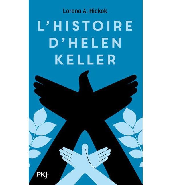 L'histoire d'helen keller