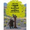 L'homme qui plantait des arbres