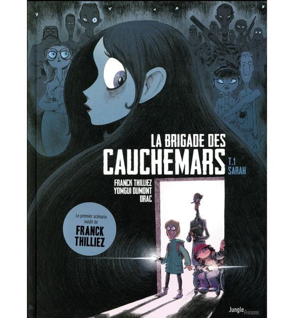 La brigade des cauchemars tome 1 - sarah
