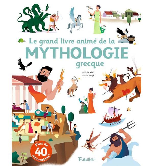 Le grand livre animé de la mythologie grecque