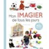 Mon imagier de tous les jours - en 400 photos