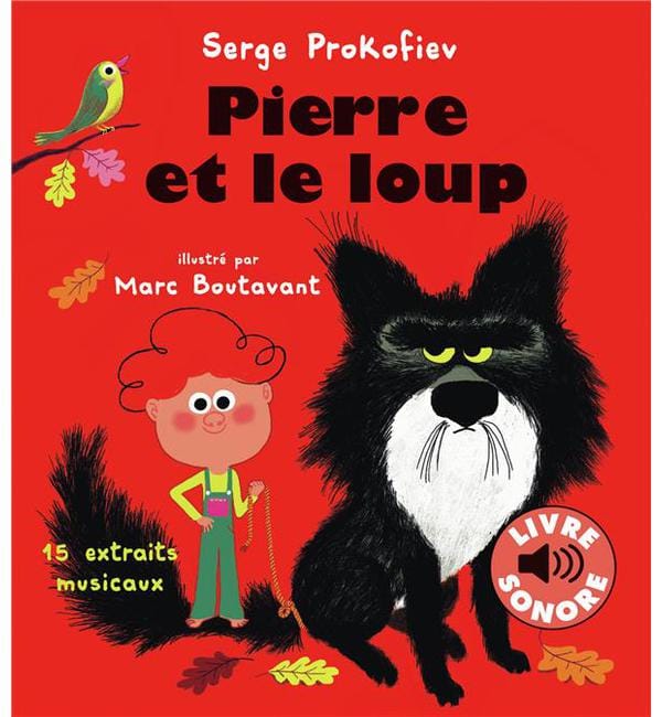 Pierre et le loup - 15 extraits musicaux