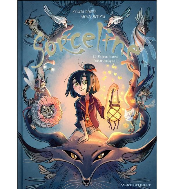 livre Sorceline tome 1 - un jour, je serai fantasticologue !