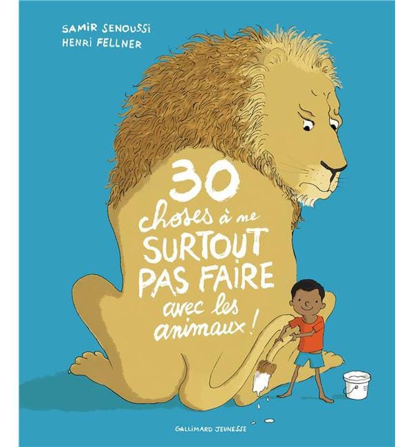 30 choses à ne surtout pas faire avec les animaux !