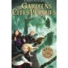 Gardiens des cités perdues tome 4 - les invisibles