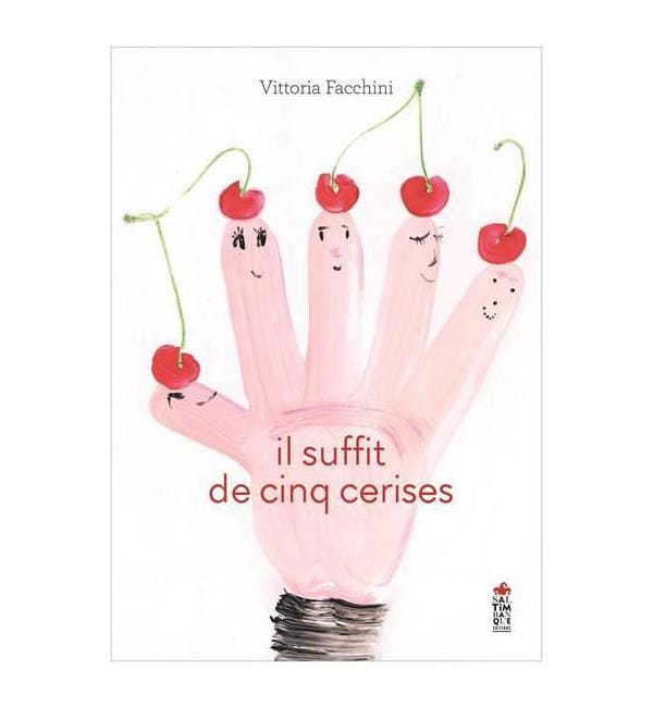 Il suffit de cinq cerises