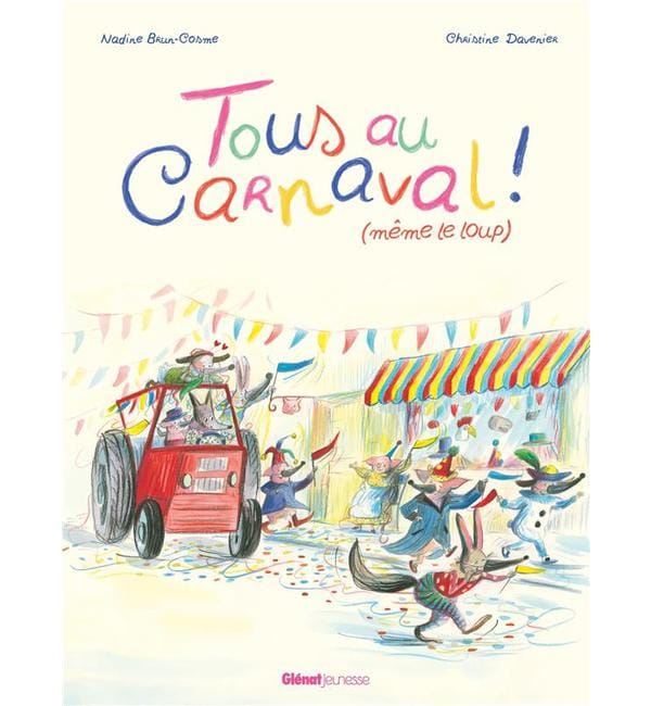 Tous au carnaval ! (même le loup)