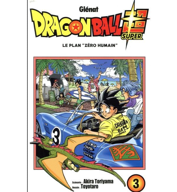 Dragon ball super tome 3 - le plan "zéro humain"