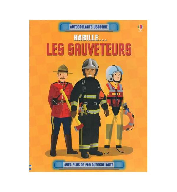 Habille... Les sauveteurs