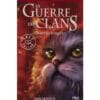 La Guerre des Clans (Cycle 1) Tome 4 - Avant la tempête