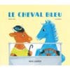 Le cheval bleu