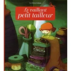 Le vaillant petit tailleur