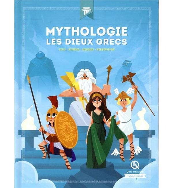 Mythologie les dieux grecs - zeus - athéna - hermès - perséphone