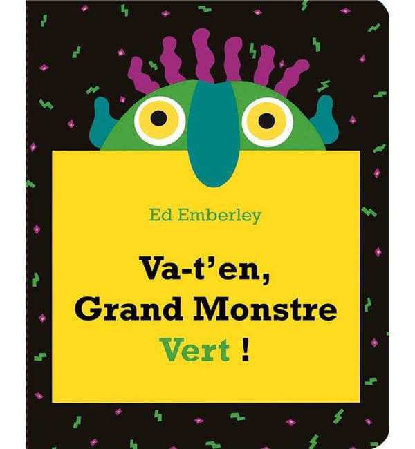 Va-t'en grand monstre vert !