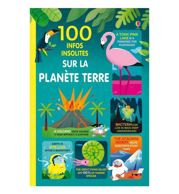 100 infos insolites sur notre planète