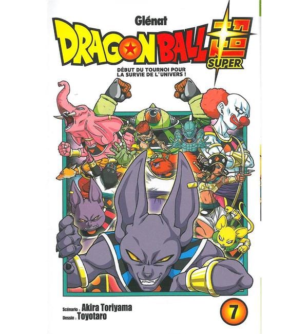 Dragon Ball Super Tome 7 - Début du tournoi pour la survie de l'univers !