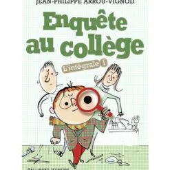 Enquête au collège L'intégrale Tome 1
