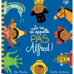 Je ne m'appelle pas Alfred !