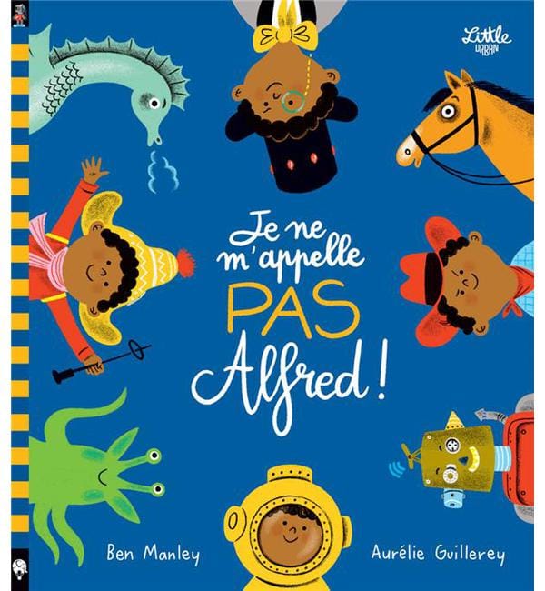 Je ne m'appelle pas Alfred !
