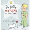 La jolie histoire du Petit Prince