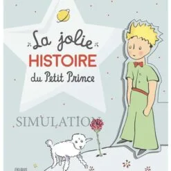 La jolie histoire du Petit Prince