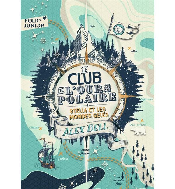 Le club de l'ours polaire Tome 1 - Stella et les mondes gelés