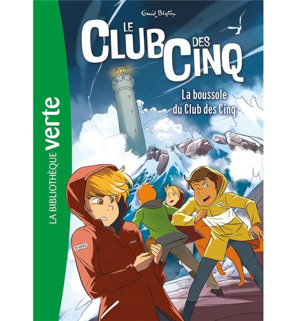 Le Club des Cinq Tome 19 - La boussole du Club des cinq