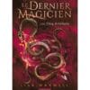 Le dernier magicien Tome 2 - Les cinq artéfacts