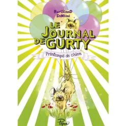 Le journal de Gurty - Printemps de chien