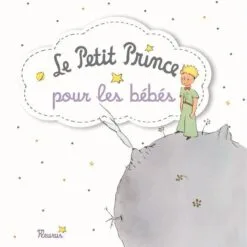 Le Petit Prince pour les bébés