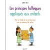 Les principes toltèques appliqués aux enfants