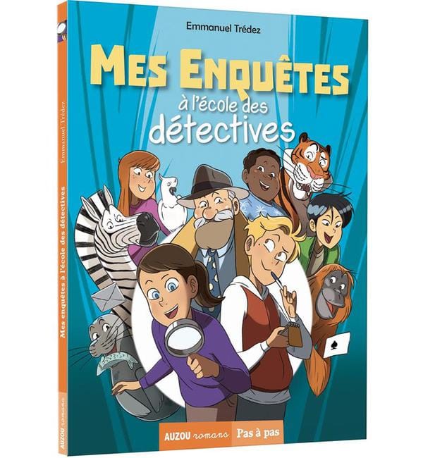 Mes enquêtes à l'école des détectives Tome 1