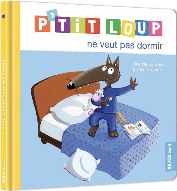 P'tit Loup - P'tit loup ne veut pas dormir