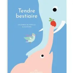 Tendre bestiaire