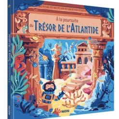 A la poursuite du Trésor de l'Atlantide