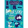 Amour, sexe, les réponses aux questions des ados