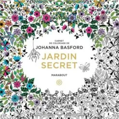 Jardin secret - Carnet de coloriage