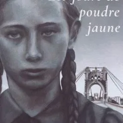 Les jours de poudre jaune