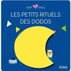 Les petits rituels du dodo