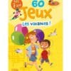 60 jeux les vacances !