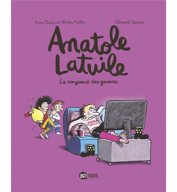 Anatole Latuile Tome 12 - La vengeance des gnomes