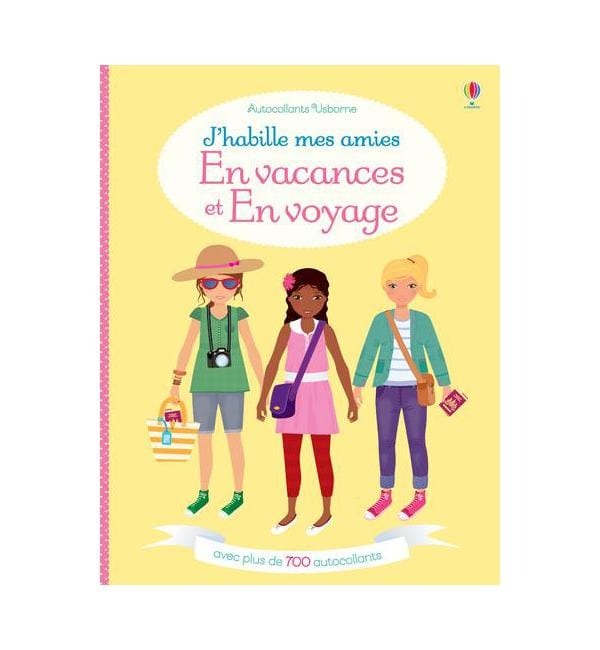 J'habille mes amies en vacances et en voyage