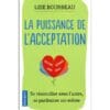 La puissance de l'acceptation