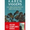 Le bruissement des feuilles