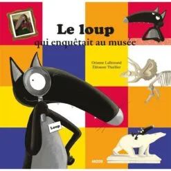 Le loup qui enquêtait au musée