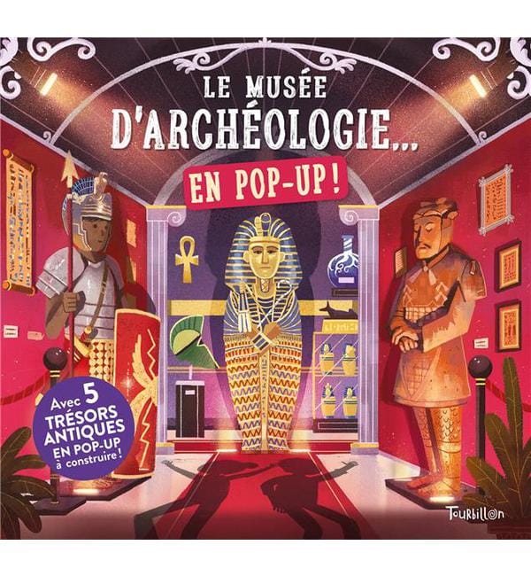 Le musée d'archéologie... en pop up !