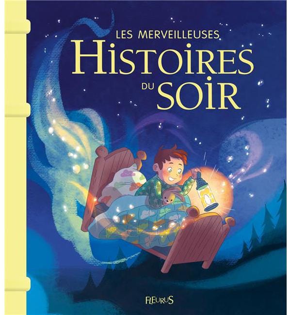 Les merveilleuses histoires du soir